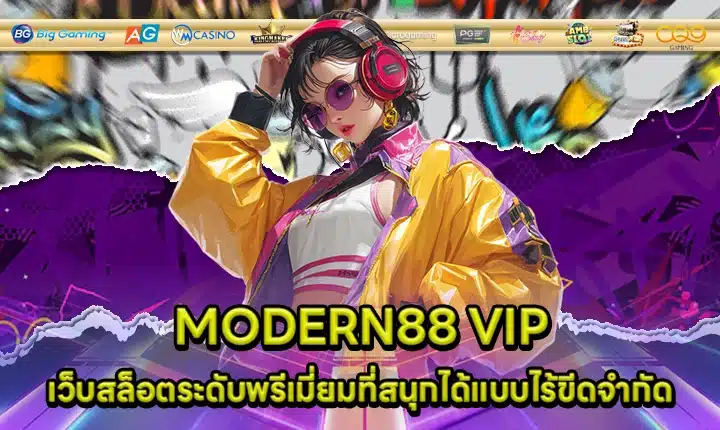 MODERN88 VIP MODERN88 VIP